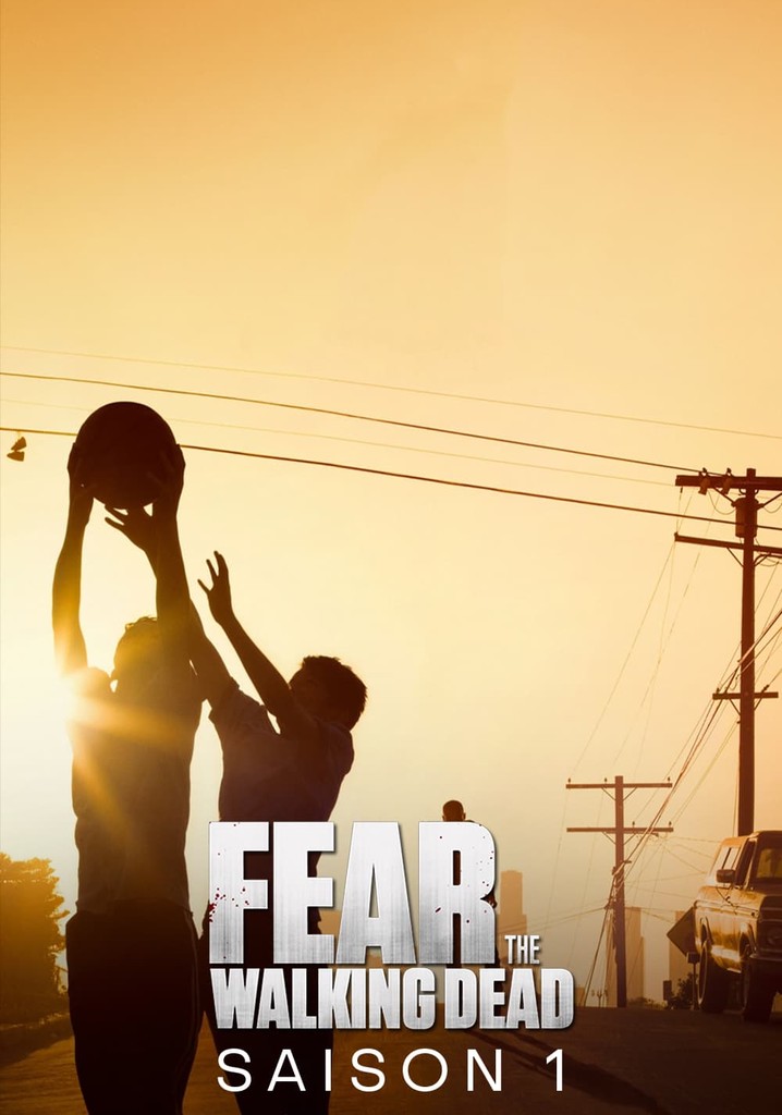 Fear the Walking Dead Staffel 1 Jetzt Stream anschauen